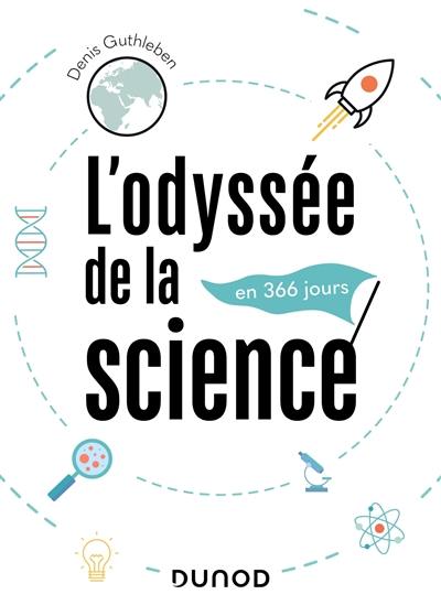 L'odyssée de la science : en 366 jours