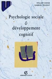 Psychologie sociale et développement cognitif