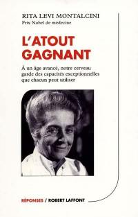 L'atout gagnant