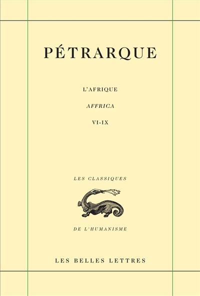 L'Afrique. Vol. 2. Livres VI-IX. Affrica. Vol. 2. Livres VI-IX