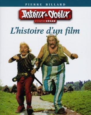 Astérix et Obélix contre César, l'histoire d'un film