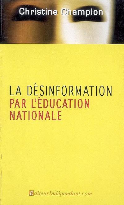 La désinformation par l'Education nationale