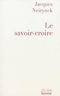 Le savoir-croire