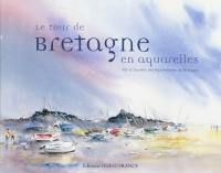 Le tour de Bretagne en aquarelles