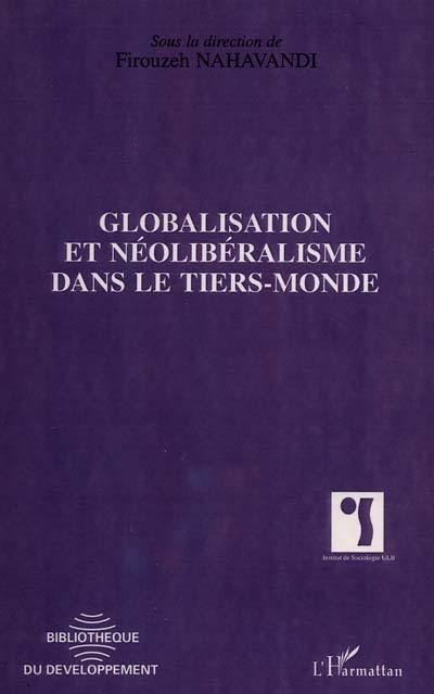 Globalisation et néolibéralisme dans le tiers-monde