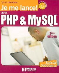 Je me lance avec PHP & MySQL : spécial débutants