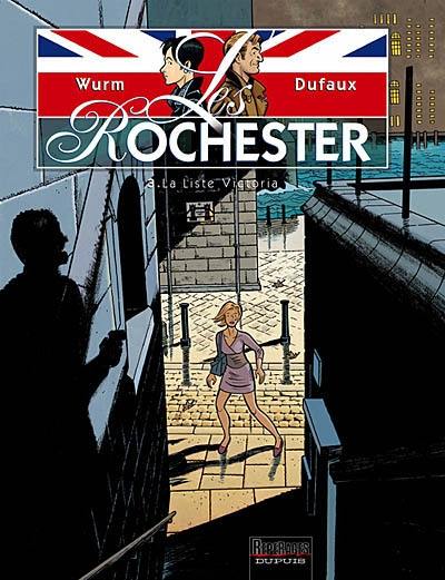 Les Rochester. Vol. 3. La liste Victoria