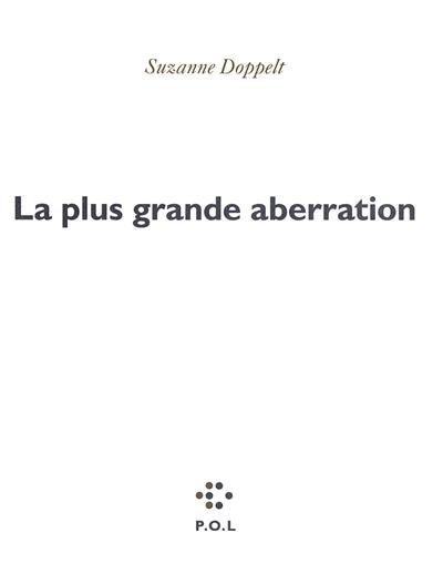 La plus grande aberration