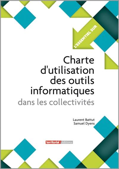 Charte d'utilisation des outils informatiques dans les collectivités