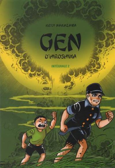 Gen d'Hiroshima : intégrale. Vol. 2