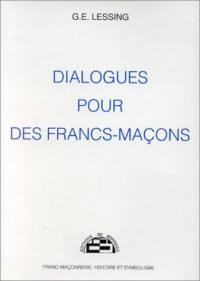 Dialogues pour des francs-maçons