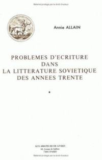 Problèmes d'écriture dans la littérature soviétique des années trente