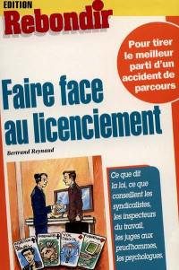 Faire face au licenciement