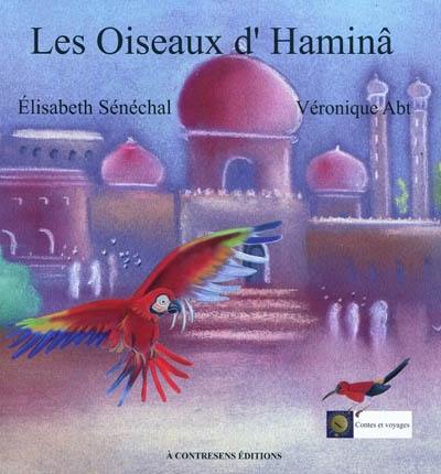 Les oiseaux d'Haminâ