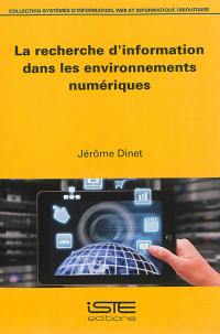 La recherche d'information dans les environnements numériques