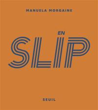 En slip