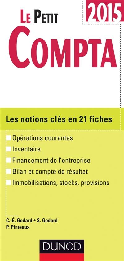 Le petit compta : les notions clés en 21 fiches