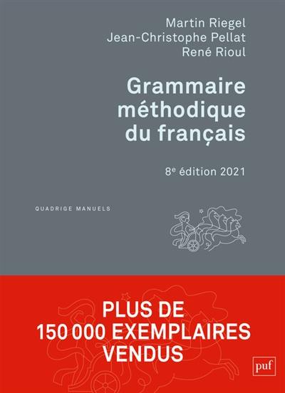 Grammaire méthodique du français