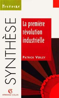 La première révolution industrielle (1750-1880)