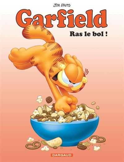 Garfield. Vol. 76. Ras le bol !