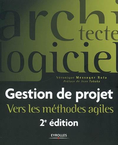 Gestion de projet : vers les méthodes agiles