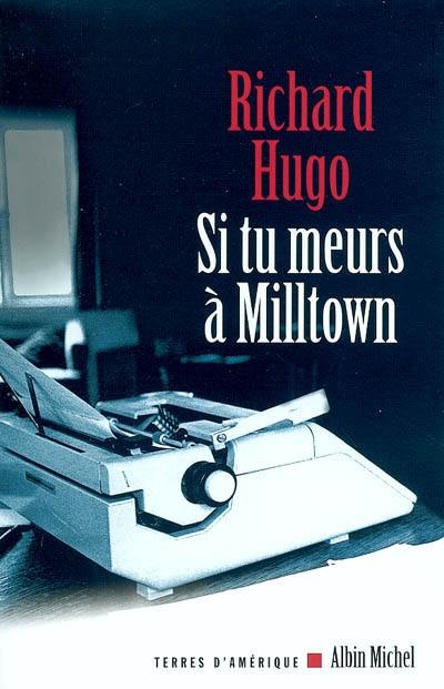 Si tu meurs à Milltown