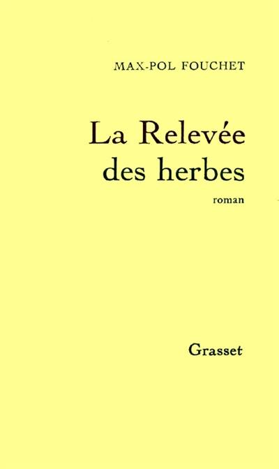 La Relevée des herbes