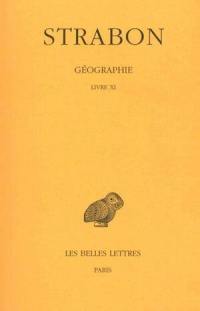 Géographie. Vol. 8. Livre XI