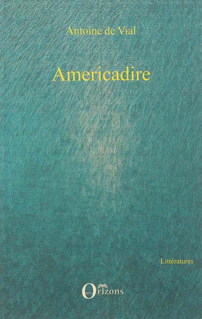 Americadire ou L'Amérique au risque du français