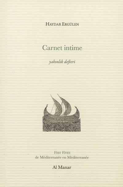 Carnet intime. Yakinlik defteri