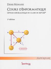 Cours d'informatique : option informatique en classe de MP-MP* : niveau classes préparatoires L1 & L2