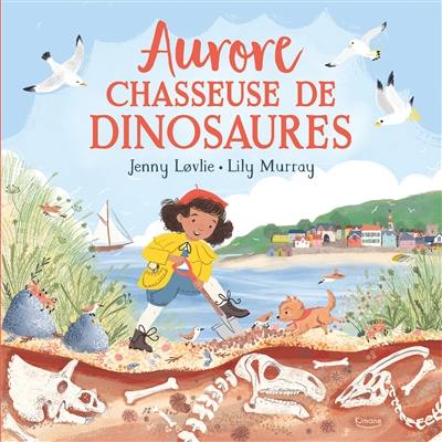 Aurore : chasseuse de dinosaures