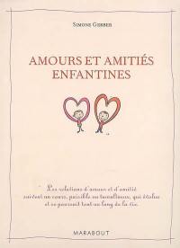 Amours et amitiés enfantines