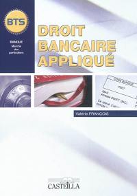 Droit bancaire appliqué