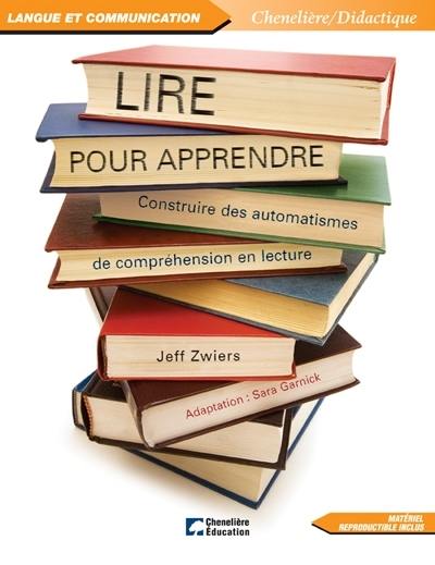 Lire pour apprendre : construire des automatismes de compréhension en lecture