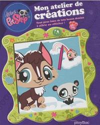 Mon atelier de créations Littlest petshop : tout pour faire de très beaux dessins à offrir ou afficher !