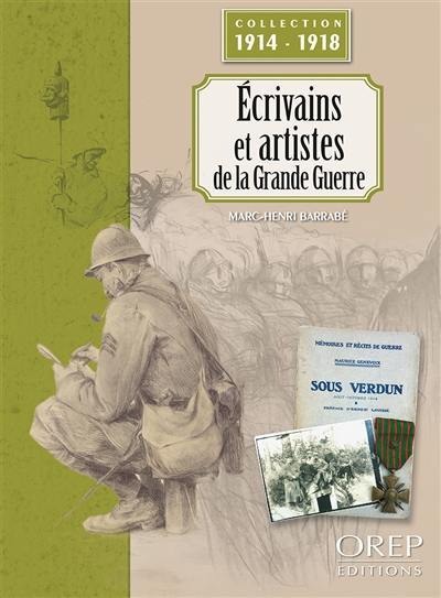 Ecrivains et artistes de la Grande Guerre