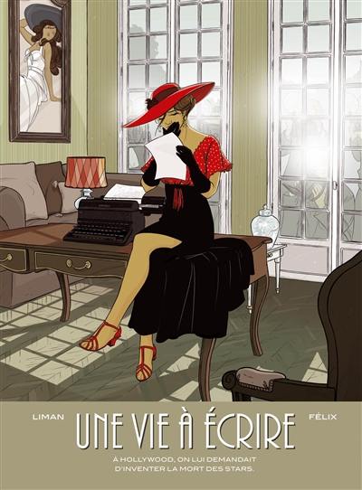 Une vie à écrire