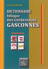 Dictionnaire bilingue des expressions gasconnes