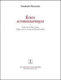 Ecrits autobiographiques