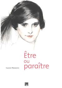 Etre ou paraître : la mode en question