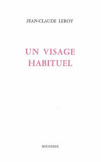 Un visage habituel