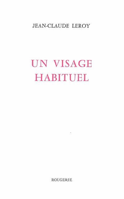 Un visage habituel