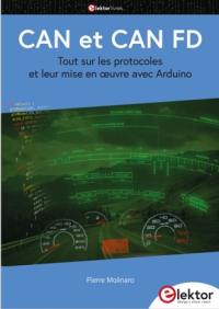 CAN et CAN FD : tout sur les protocoles et leur mise en oeuvre avec Arduino