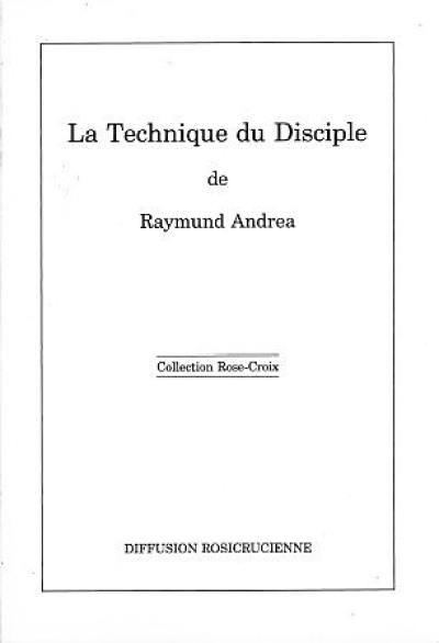 La technique du disciple