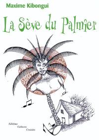 La sève du palmier