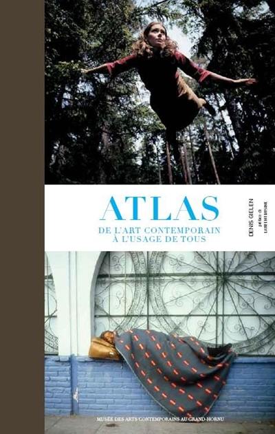 Atlas de l'art contemporain à l'usage de tous