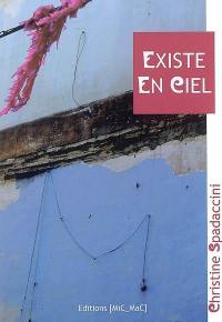 Existe en ciel