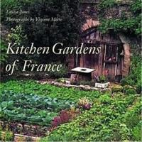 Kitchen Gardens of France