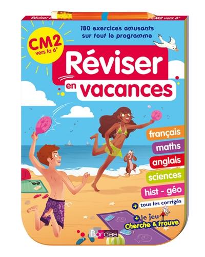 Réviser en vacances : CM2 vers la 6e : bloc jeux